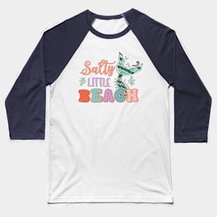 Salty Little Beach Baseball T-Shirt